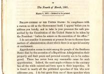 Abraham Lincoln, First Inaugural Address, March 4, 1861. (Gilder Lehrman Collection) Abraham Lincoln, First Inaugural Address, March 4, 1861.