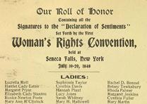 “Our Roll of Honor. Listing women and men who signed the Declaration of Sentiments at the first Woman’s Rights Convention, July 19–20, 1848.” (Seneca Falls, NY, 1908). (Library of Congress Rare Book and Special Collections Division) “Our Roll of Honor ... July 19–20, 1848.” (1908). (JK1881.N357 sec. XVI, no.3-9)