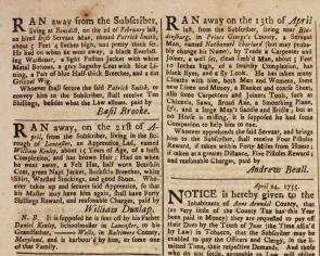 Advertisements for runaway indentured servants, Maryland Gazette, May 22, 1755, p4. (Gilder Lehrman Collection)
