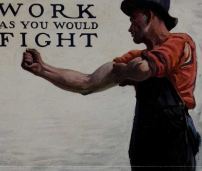 WWII era poster showing a worker with arms outstretched as though about to throw a punch