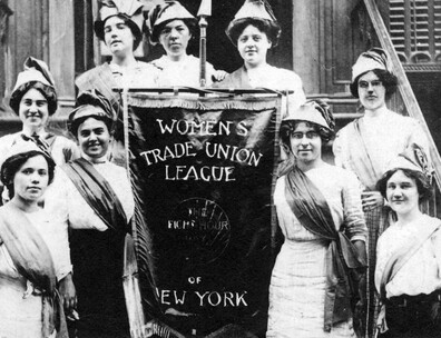 Members of the Women's Trade Union League (WTUL) of New York pose with a banner calling for the 8 hour day