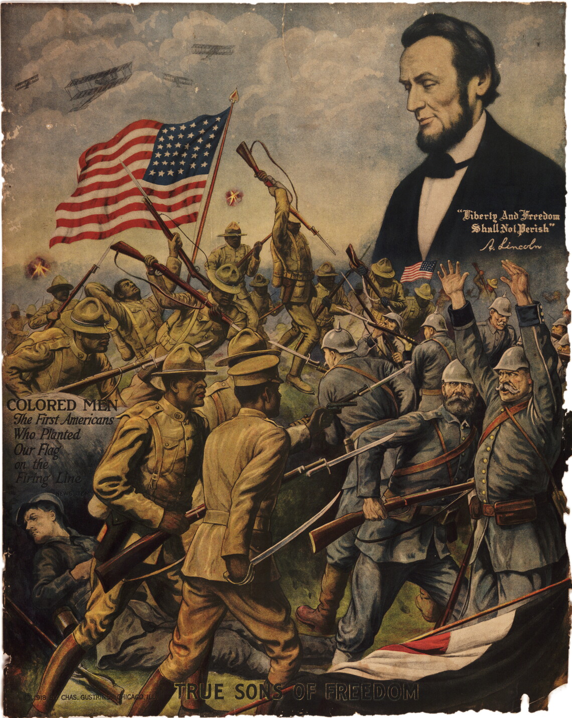 True Sons of Freedom, by Charles Gustrine, is a poster depicting African-American soldiers fighting against the German army. Three hundred and fifty thousand African Americans participated in the segregated U.S. army during WWI, but they were often limited to being support troops. Many units found combat fighting alongside the French, and some African-American soldiers returned home decorated with French honors and medals for their impact on the war. Many African Americans believed that their participation 