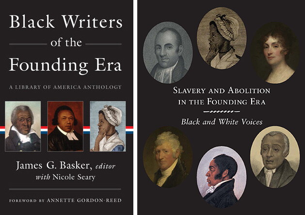 The covers of Black Writers of the Founding Era and Slavery and Abolition in the Founding Era.